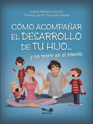 cover image of Cómo acompañar el desarrollo de tu hijo